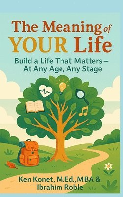 Meaning of YOUR Life