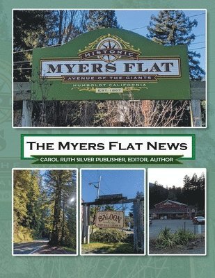 bokomslag The Myers Flat News