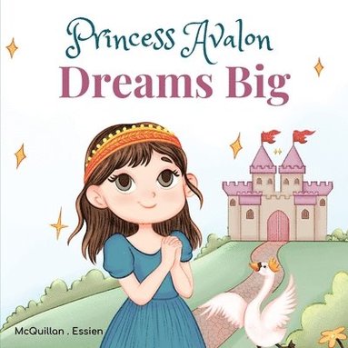 bokomslag Princess Avalon Dreams Big