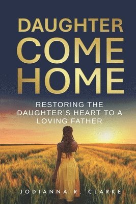 Daughter, Come Home