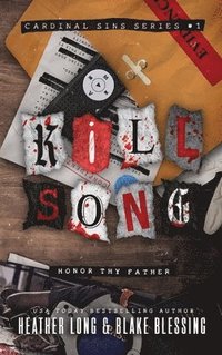 bokomslag Kill Song: A Deliciously Dark Romance