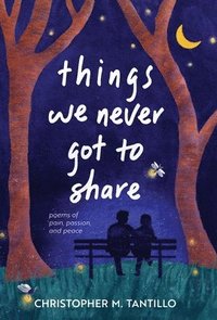 bokomslag things we never got to share