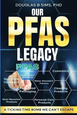 bokomslag Our PFAS Legacy