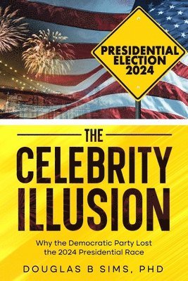 bokomslag Celebrity Illusion