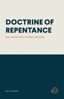 Rick Thomas - Doctrine of Repentance, Häftad