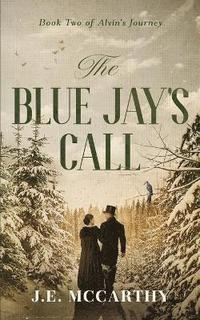 bokomslag Blue Jay's Call