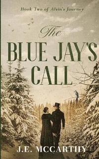 bokomslag Blue Jay's Call
