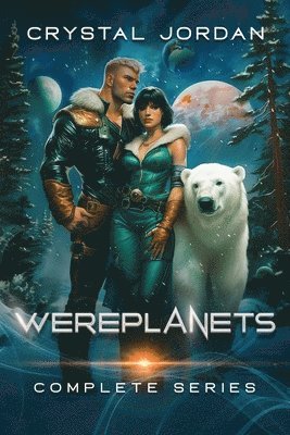 Crystal Jordan - Wereplanets, Häftad