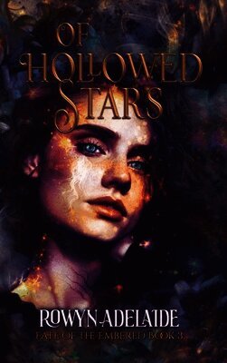 Of Hollowed Stars