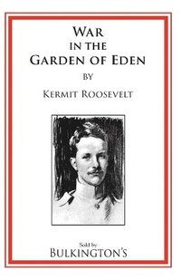bokomslag War In The Garden of Eden