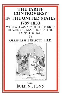 Tariff in the Days of Henry Clay and Since