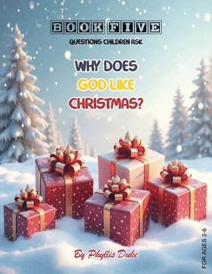 Why Does God Like Christmas?