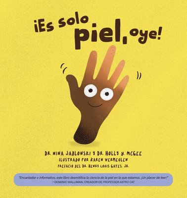 bokomslag ¡Es Sólo Piel, Oye!