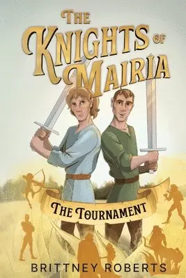 Brittney Roberts - Knights of Mairia, Häftad. Tillgänglighet: Lägg i varukorg