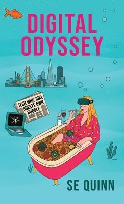 Susan Quinn - Digital Odyssey, Inbunden