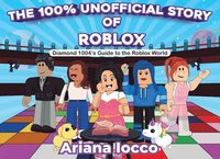bokomslag 100% Unofficial Story of Roblox!