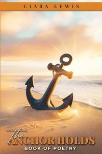 bokomslag Anchor Holds