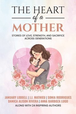 Heart of a Mother