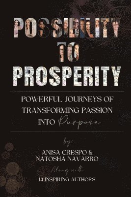 Possibility to Prosperity