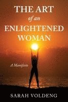bokomslag The Art of an Enlightened Woman