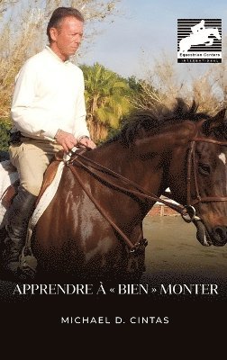bokomslag Apprendre à bien monter