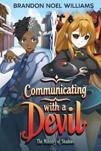 bokomslag Communicating with a Devil