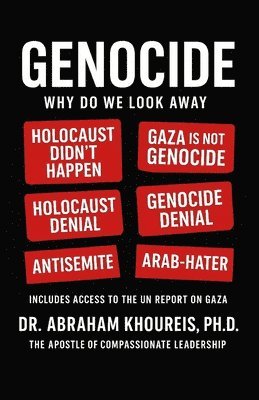 Abraham Khoureis, ABRAHAM KHOUREIS PH.D. - Genocide, Häftad