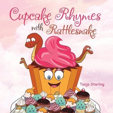 bokomslag Cupcake Rhymes with Rattlesnake