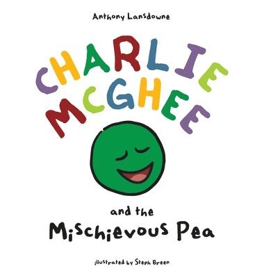 Charlie McGhee and the Mischievous Pea 1