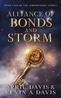 bokomslag Alliance of Bonds and Storm