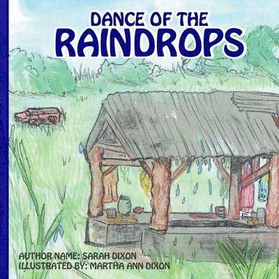 Dance Of The Raindrops