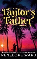 Taylor's Father: (Special Edition)