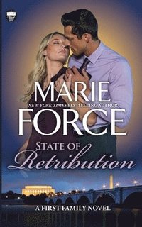 bokomslag State of Retribution, A First Family Novel