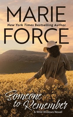Marie Force - Someone to Remember, A Wild Widows Novel, Häftad