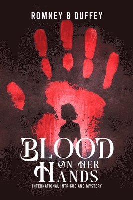 bokomslag Blood on her hands