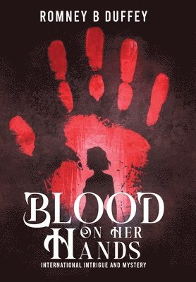 Blood on her hands