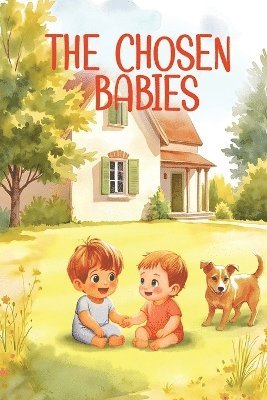 bokomslag Chosen Babies