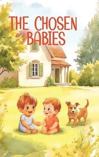 bokomslag Chosen Babies