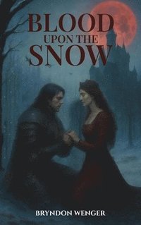 bokomslag Blood Upon the Snow