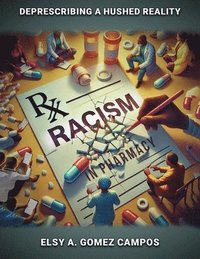bokomslag Racism in Pharmacy