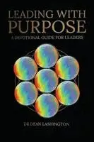 Dean Ann-Marie Lashington - Leading with Purpose, Häftad. Tillgänglighet: Lägg i varukorg