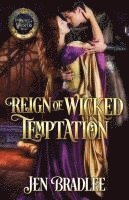 bokomslag Reign of Wicked Temptation