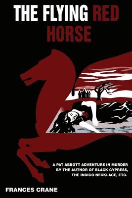 bokomslag Flying Red Horse