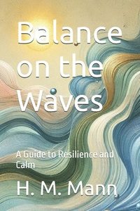 bokomslag Balance on the Waves