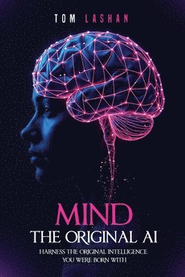 bokomslag Mind The Original AI