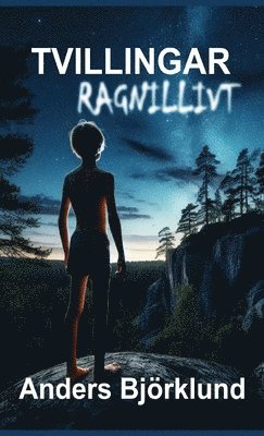 Anders Mikael Björklund - Tvillingar, Inbunden