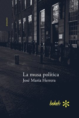 José María Herrera - musa política, Häftad