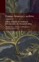 Amauri Gutiérrez Coto - Canon, historia y archivo. Volumen II. Obras reunidas de Ambrosio Echemendía y de Manuel Roblejo. Edición crítica, apéndices y bibliografía de Amauri Gutiérrez Coto, Inbunden. Tillgänglighet: Lägg i varukorg