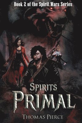bokomslag Spirits Primal