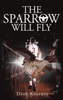 bokomslag Sparrow Will Fly